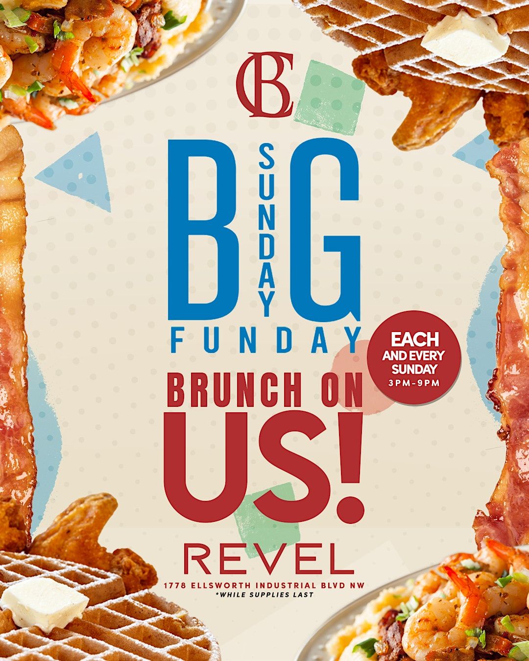 THE BIG SUNDAY FUNDAY BRUNCH AND DAY PARTY