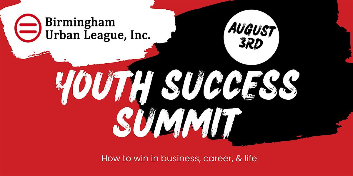 Birmingham Youth Success Summit