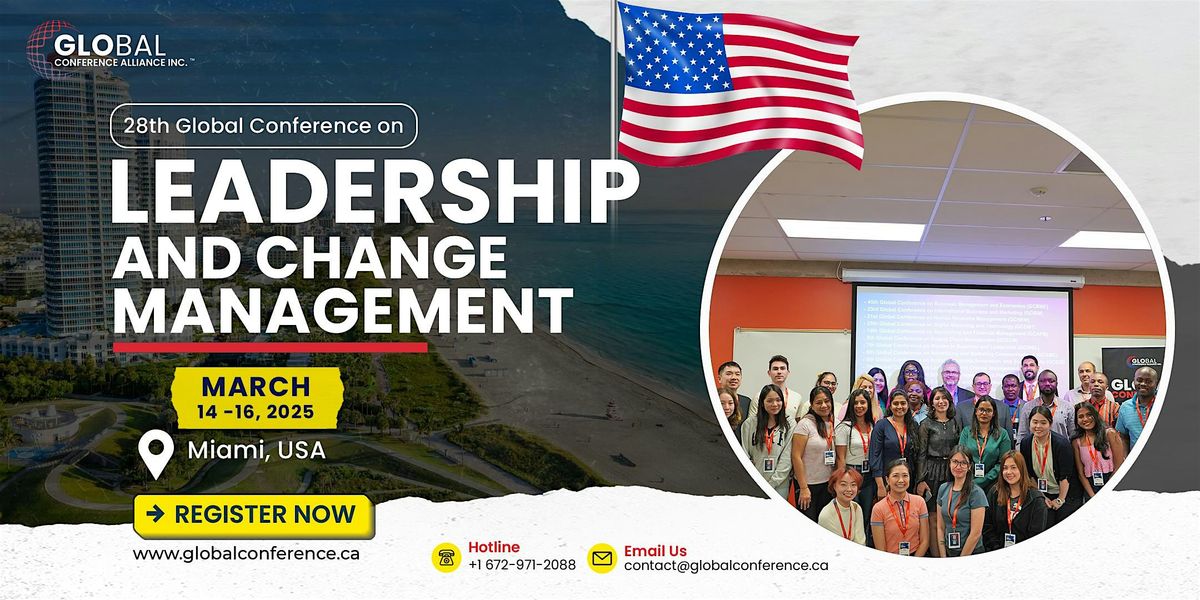 28th Global Conference on Leadership and Change Management (GCLCM)