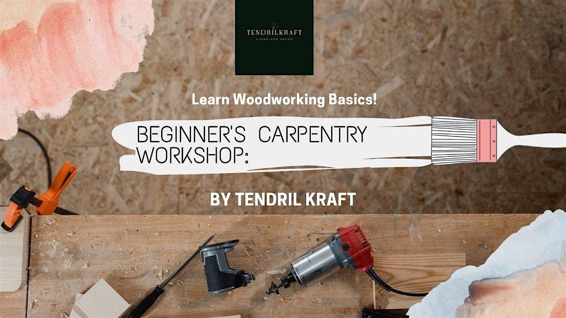 Beginner's Carpentry Workshop: Learn Woodworking Basics in Just 3 Hours!