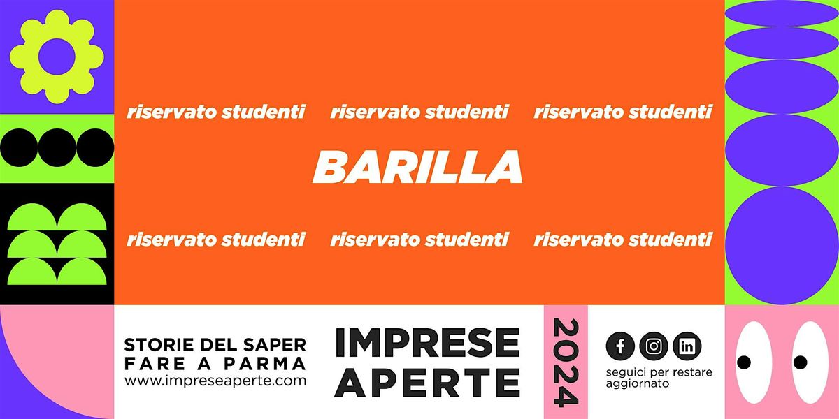 Visit Barilla: arte, storia e visita al Pastificio di Parma - ris. studenti