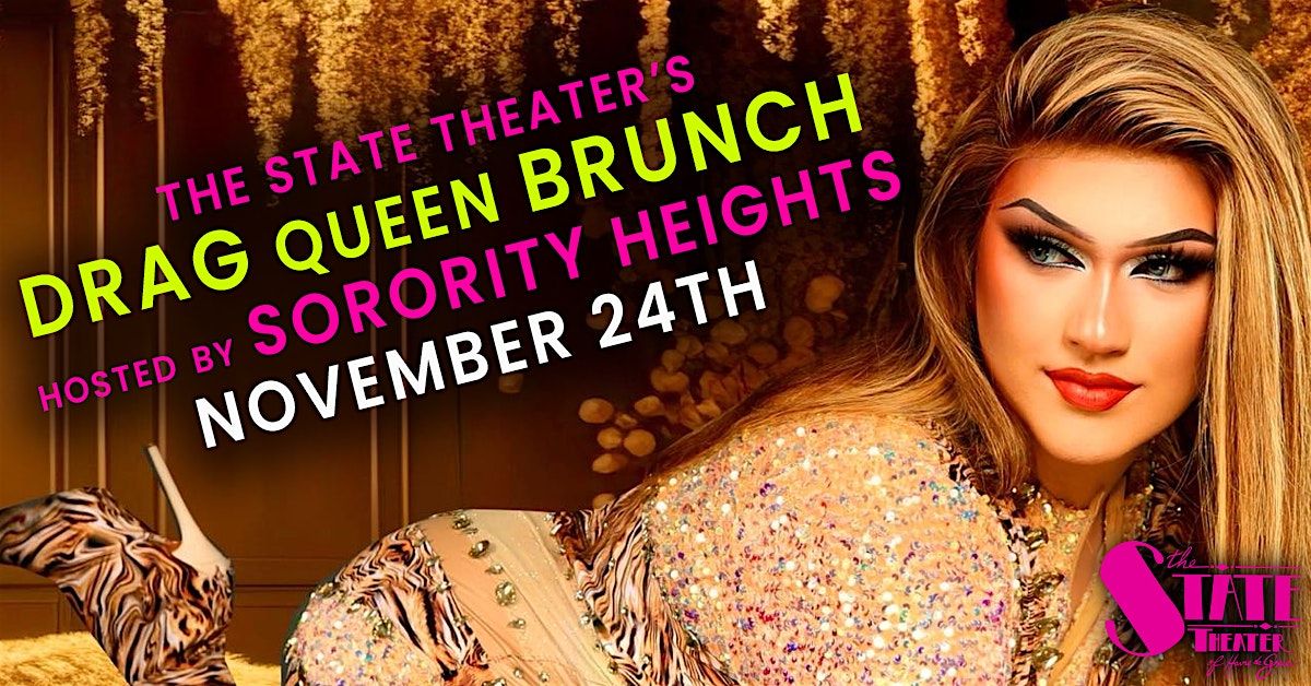 November Drag Brunch Hosted by Sorority Heights