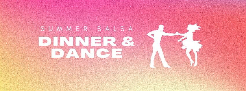 Summer Salsa Dinner & Dance