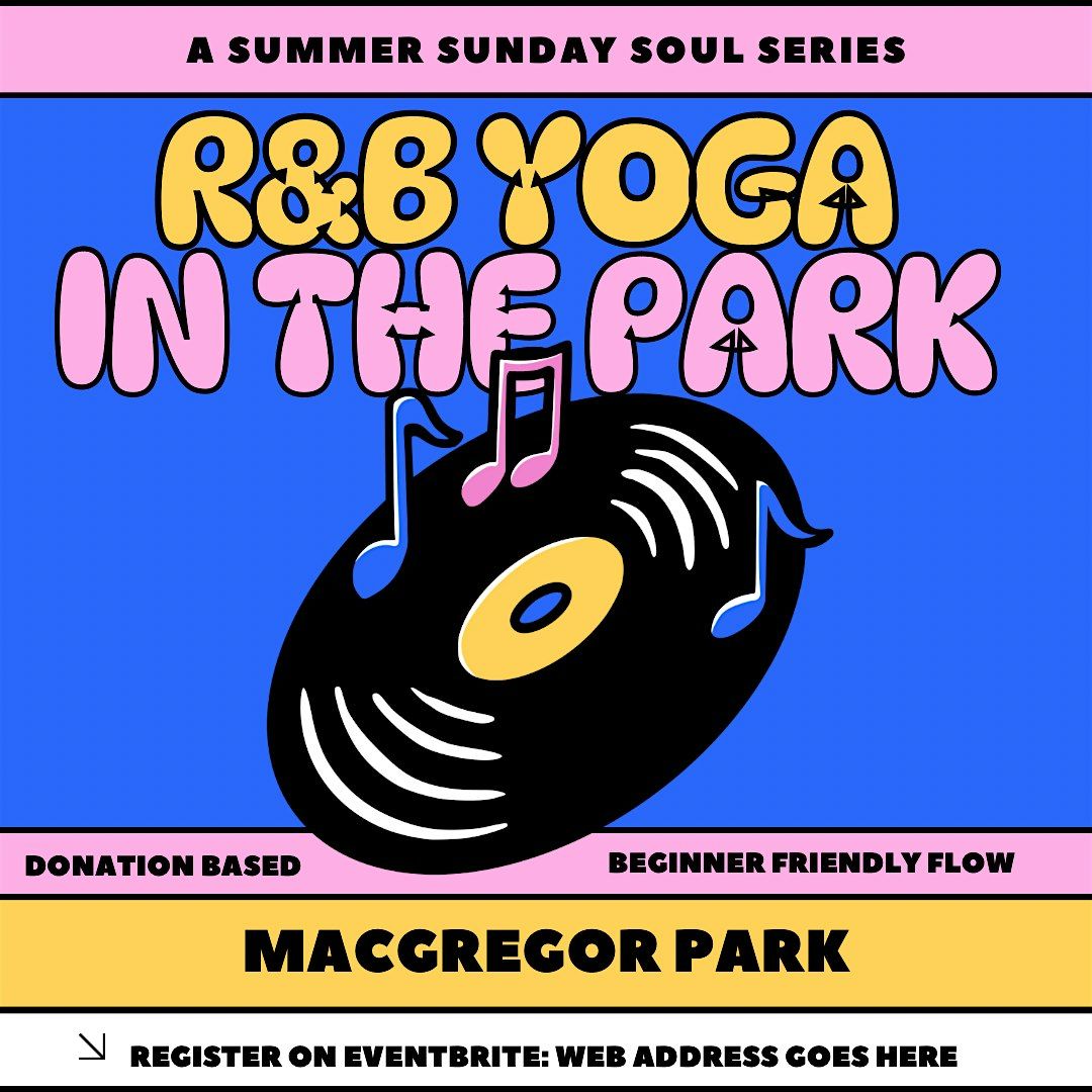 R&B Yoga in the Park