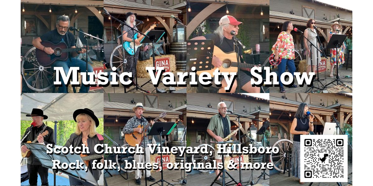 Music Variety Show @ Scotch Church Vineyard