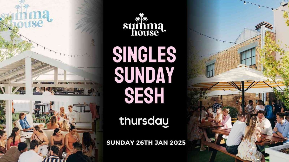 Sunday | Singles Sunday Sesh (20-35) | Summa House