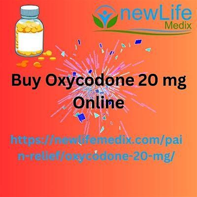 Buy Oxycod*ne 20 mg Online | Newlifemedix.com