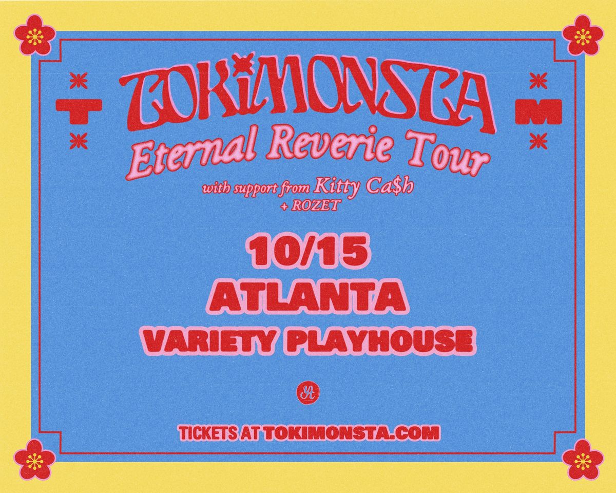 TOKiMONSTA: Eternal Reverie Tour