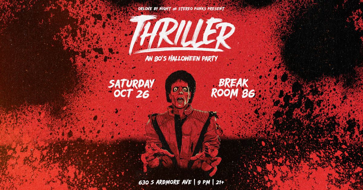 Thriller: An 80's Halloween Party