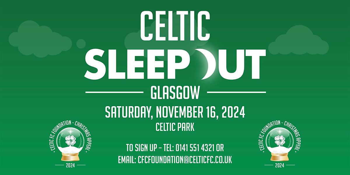 Celtic Sleep Out, Glasgow 2024