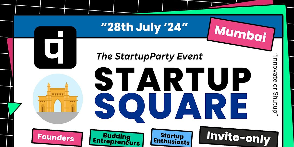 Startup Square - Craziest Startup Event of Mumbai