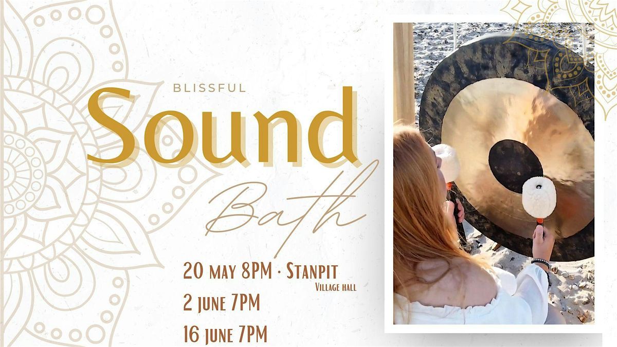 Blissful Sound Bath in Stanpit