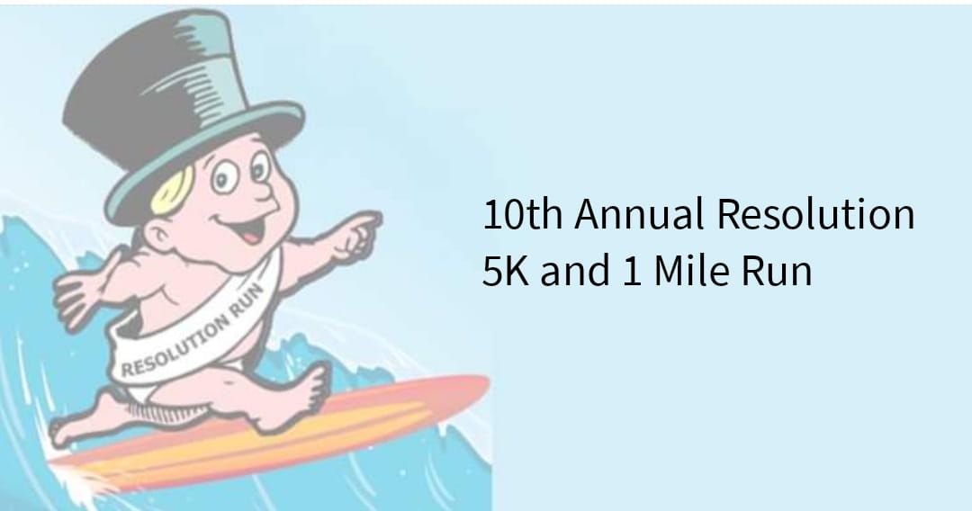 10th Annual Resolution 5K and 1 Mile Run