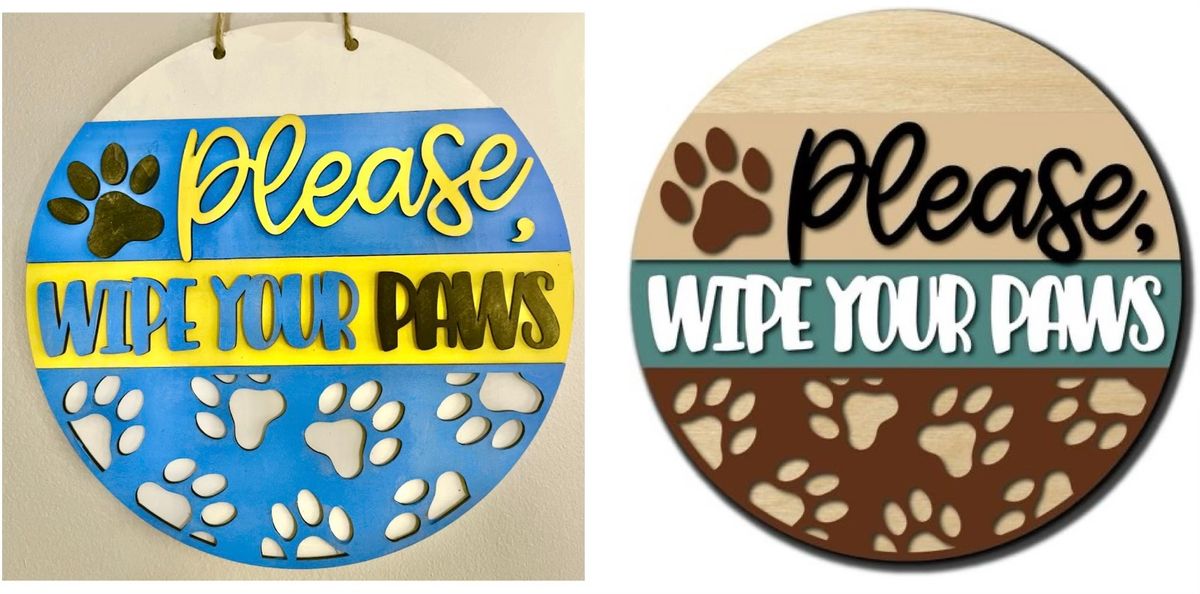 "Wipe your PAWS" Door Sign @Pup & Pints 
