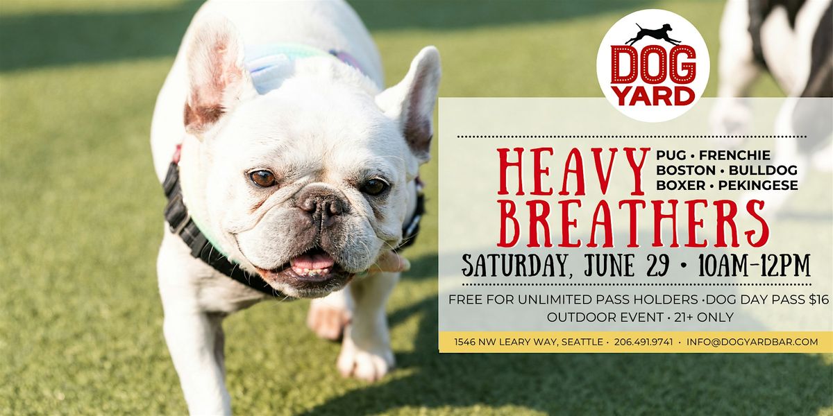 Heavy Breathers Meetup at the Dog Yard Bar - Sunday, June 29