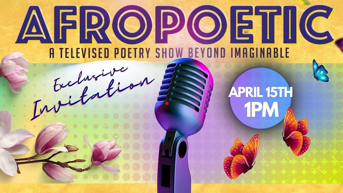 AFROPoetic Auditions