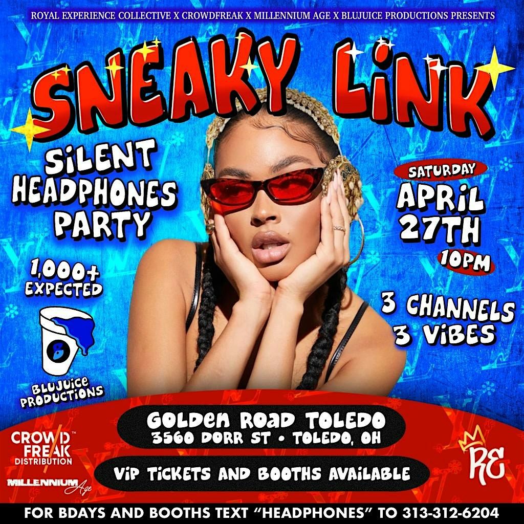 Silent Headphones Party: Sneaky Link (R&B Only) (Toledo)