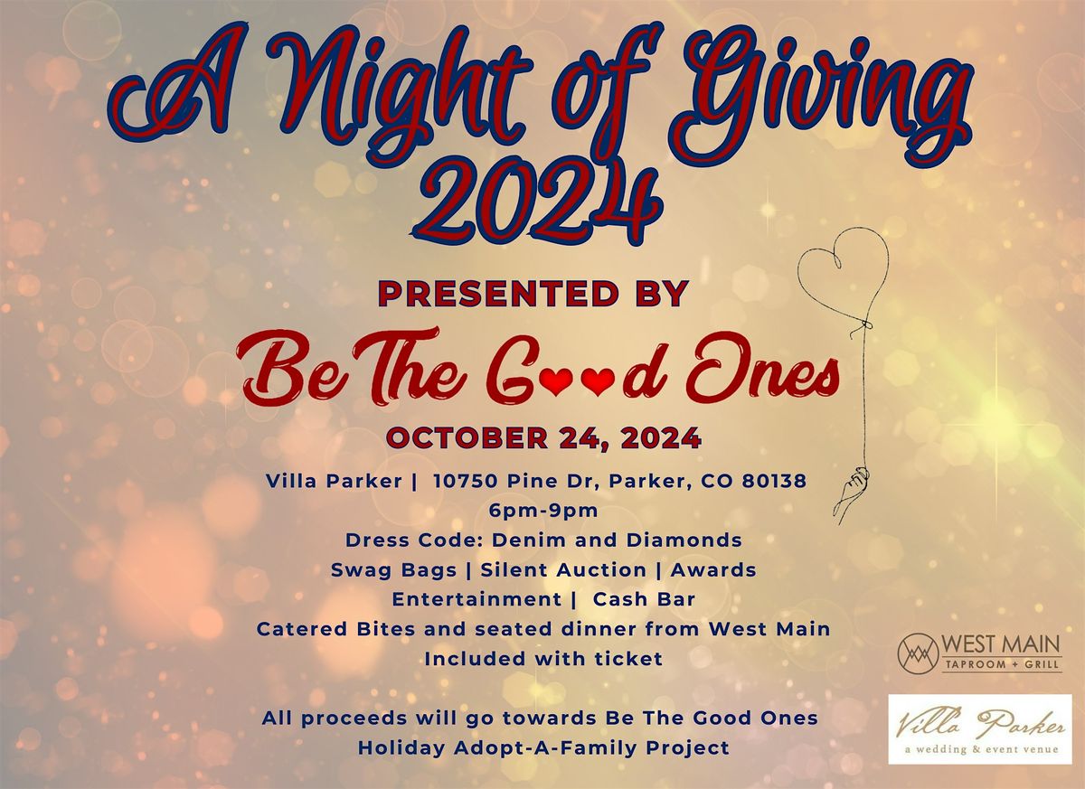 3rd Annual Night of Giving Party for Be The Good Ones at Villa Parker