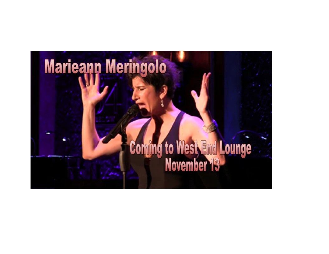 Cabaret Star Marieann Meringolo -- One Night Only  SECOND 9 PM) SHOW ADDED\/ First Show Sold Out