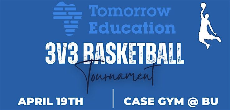 2nd Annual Tomorrow Education 3v3 Charity Basketball Tournament