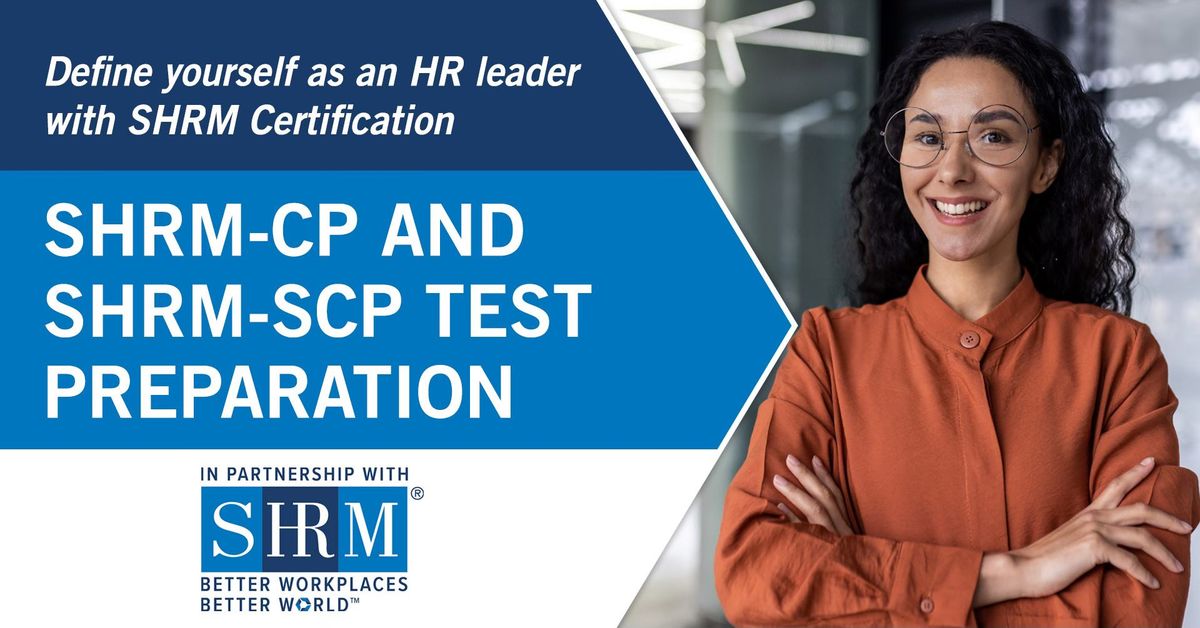 SHRM-CP and SHRM SCP Test Preparation