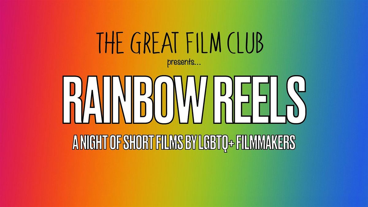 RAINBOW REELS