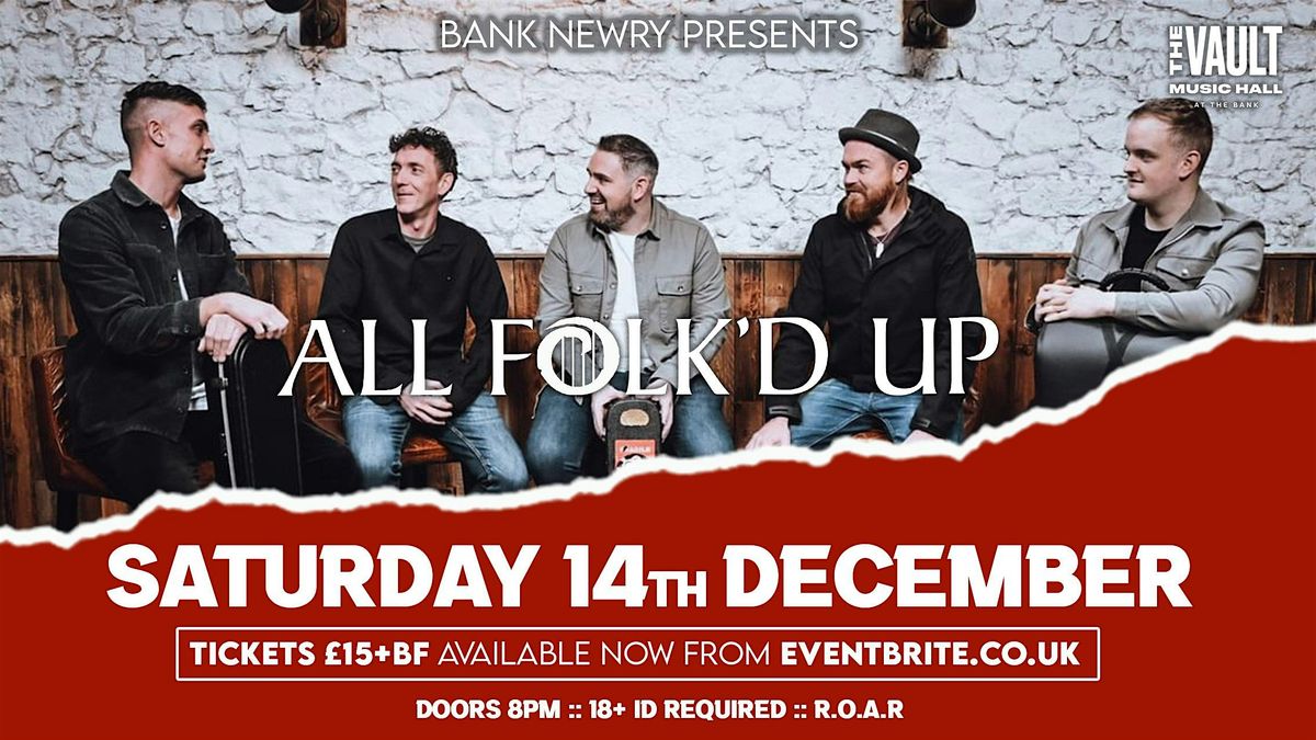 ALL FOLK'D UP CHRISTMAS GIG :: SATURDAY 14th DECEMBER