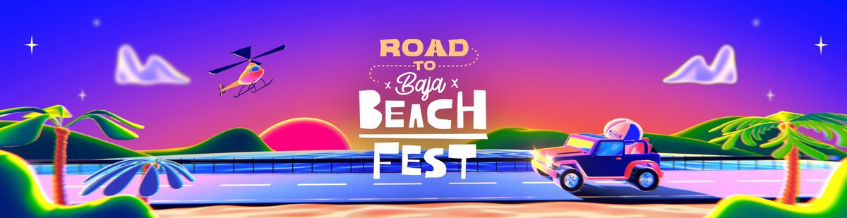 Official Road To Baja Beach Fest  @ Vault Nightclub Modesto