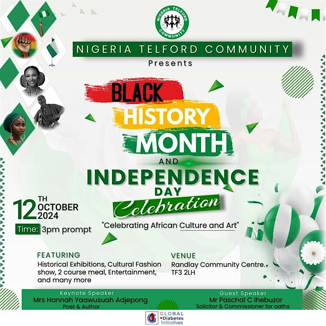 BLACK HISTORY MONTH & NIGERIAN INDEPENDENCE DAY Celebration