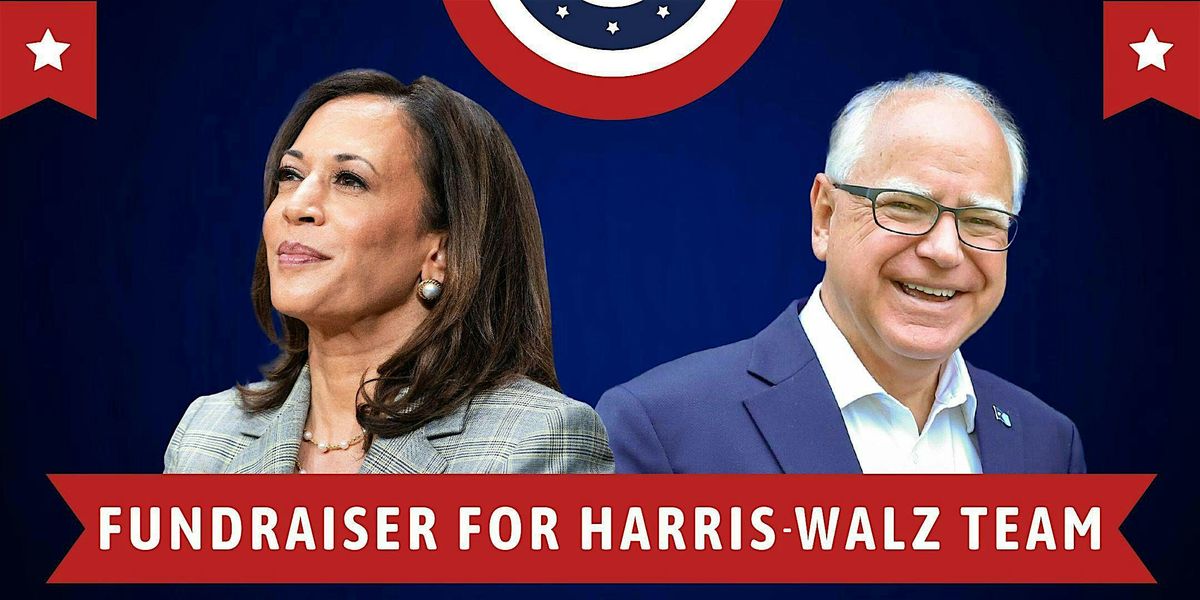 Fundraiser for the Harris-Walz Campaign