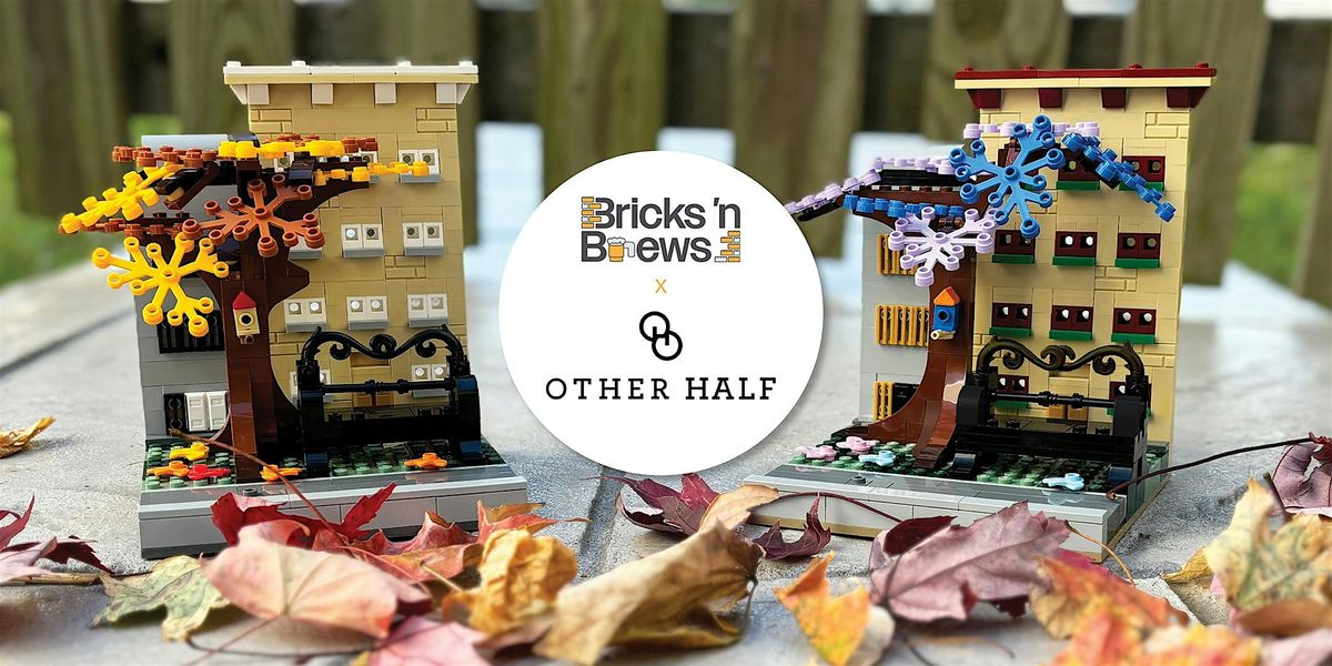 Bricks 'n Brews - Autumn Themed Build - at Other Half DC