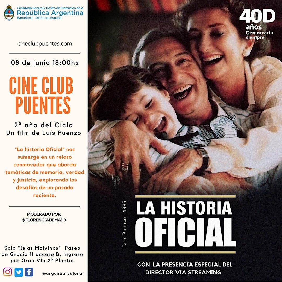 5\u00aa Proyecci\u00f3n  CINECLUB PUENTES "La historia oficial" de Luis Puenzo