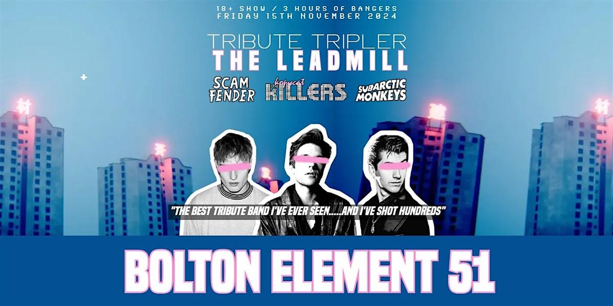 The Killers Tribute -  Bolton Element 51 - 15th November 2024