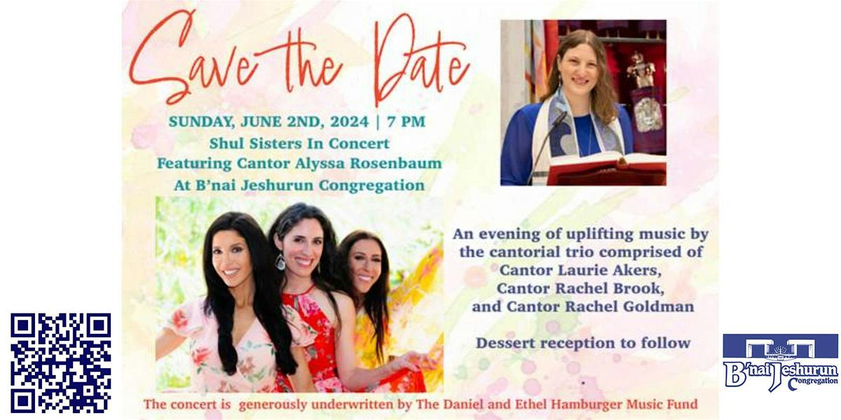 Community Cantors' Concert: Shul Sisters, featuring Cantor Alyssa Rosenbaum