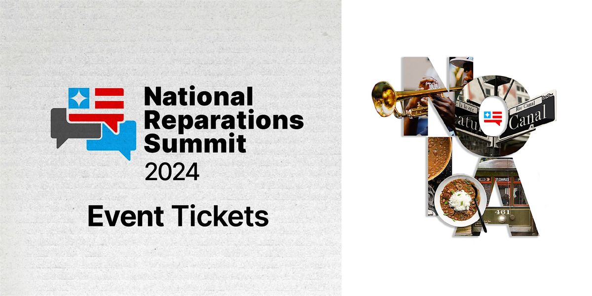 National Reparations Summit 2024