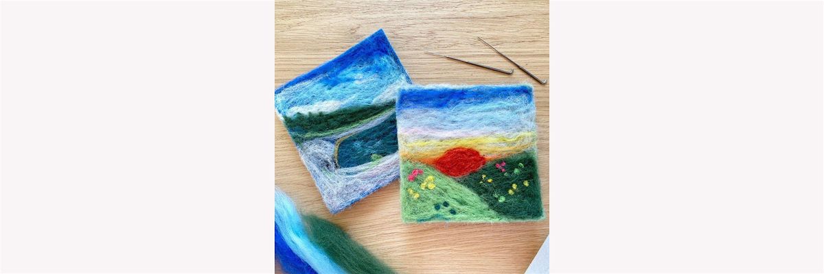 INTRO NEEDLE FELT 2D LANDSCAPE: Saturday, September 28, 12:30-4:30pm