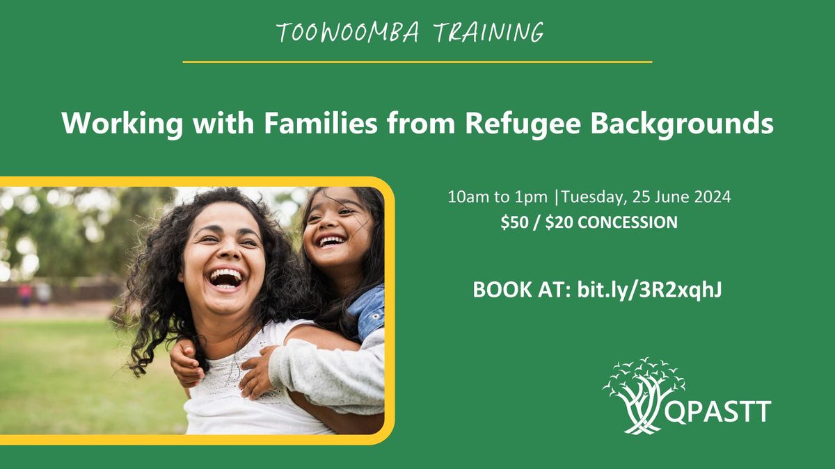 Working with Families from Refugee Backgrounds
