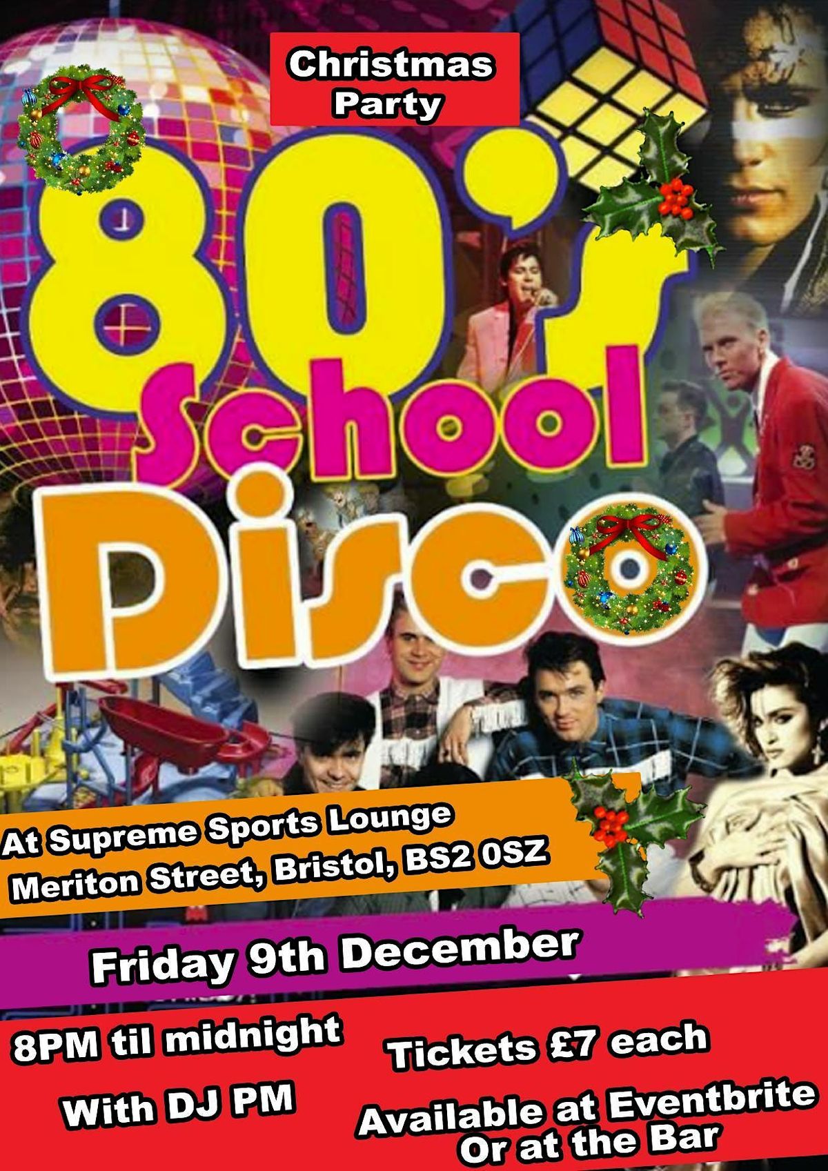 Back To The 80s Disco with DJ PM Supreme Sports Lounge Bristol
