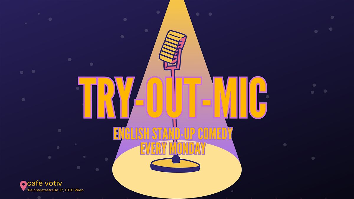 Try-Out-Mic English Stand-Up Comedy