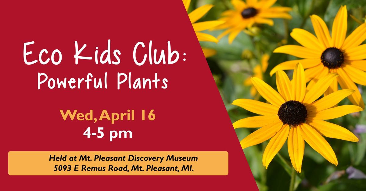 Eco Kids Club: Powerful Plants