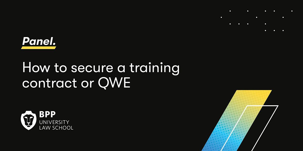 BPP Manchester: How to secure a training contract or QWE - panel event