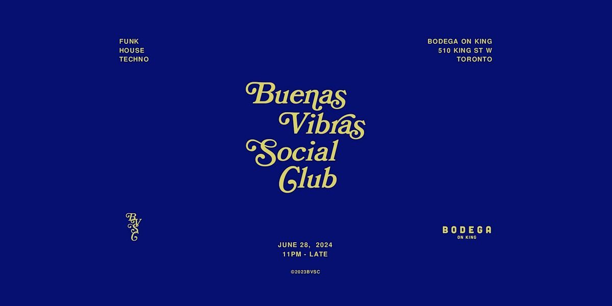 Buenas Vibras Social Club - Bodega on King