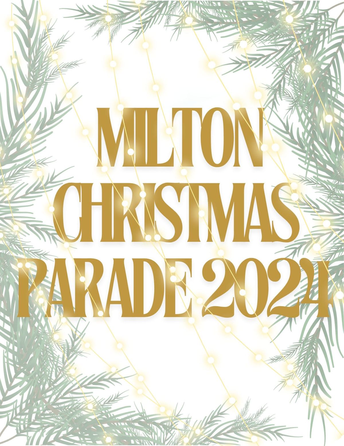 City of Milton Christmas Parade Presented by Dan Stewart Law Firm