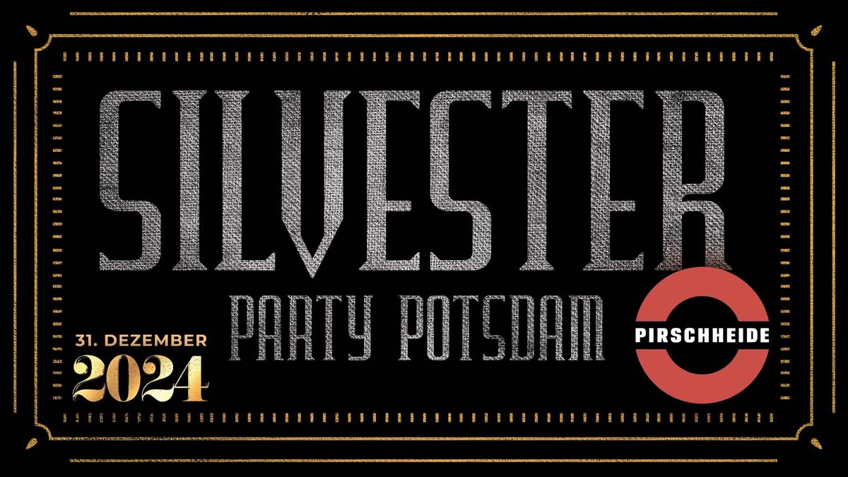 Silvester Party 2024 in Pirschheide Potsdam