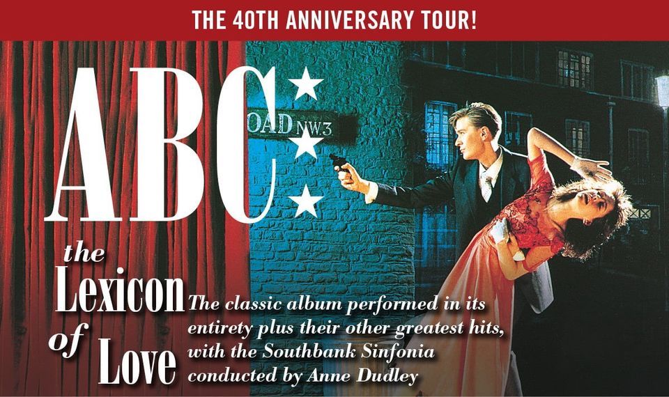 ABC: The Lexicon Of Love - 40th Anniversary in Glasgow