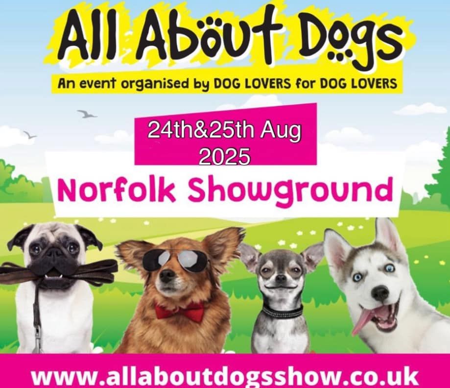 All About Dogs Norfolk Showground