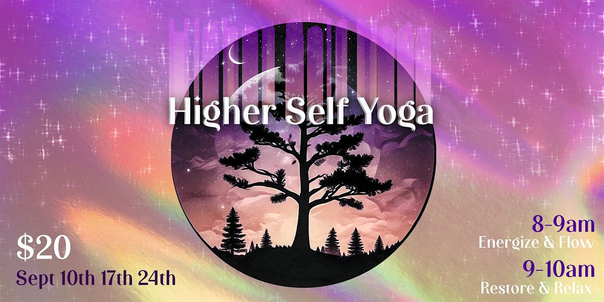 Higher Self \u200d \u262e Yoga