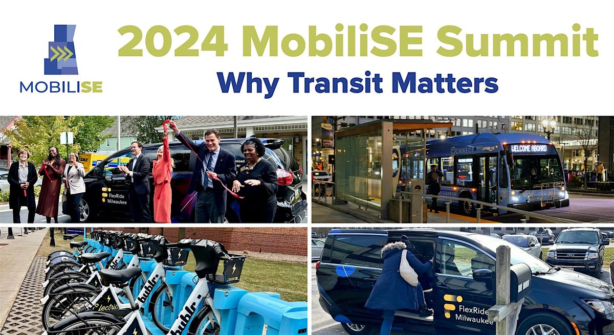 MobiliSE Spring Summit: Why Transit Matters