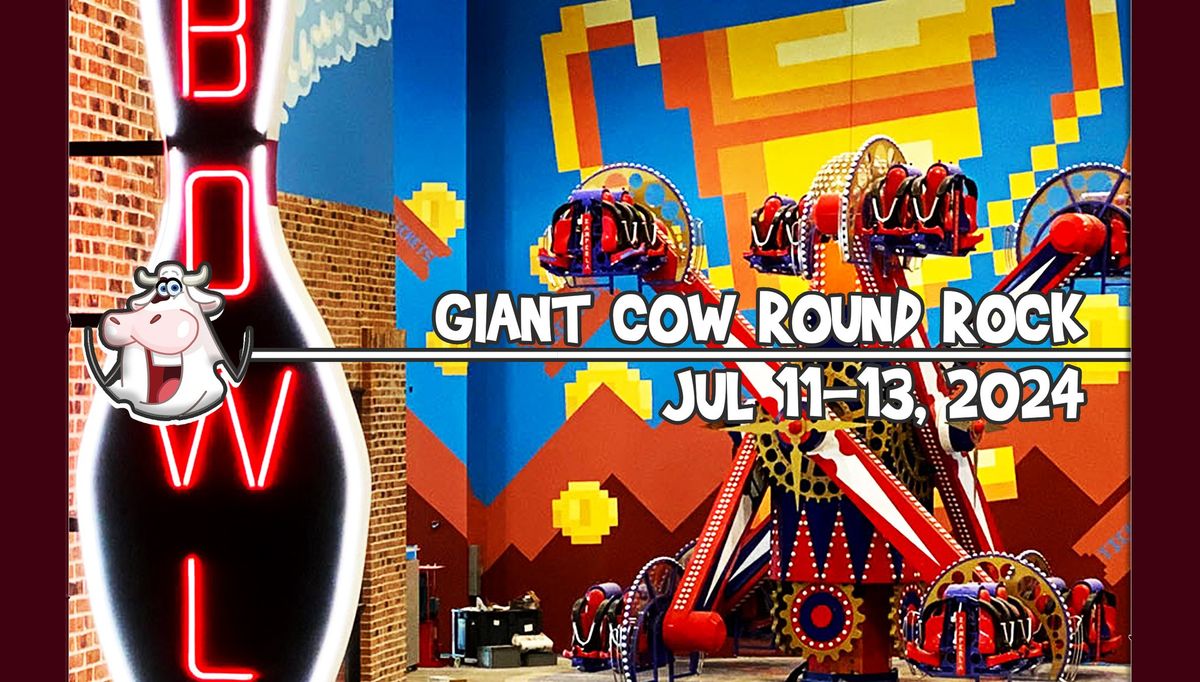 Giant Cow Round Rock 2024