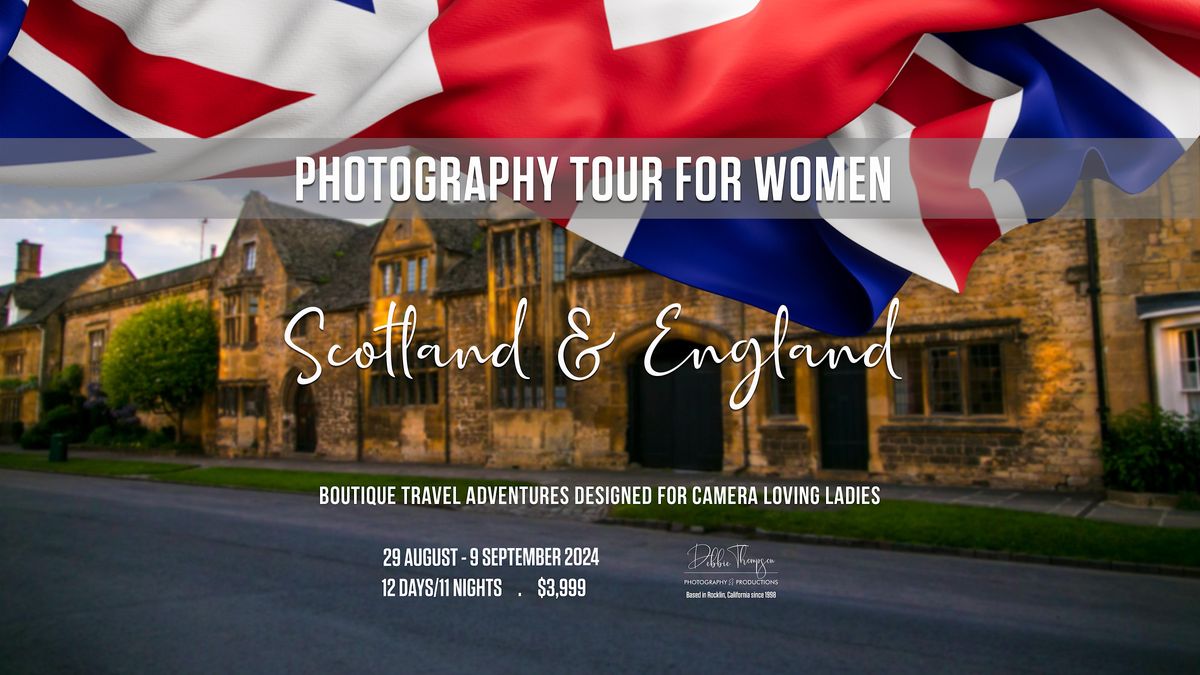 12 Day Scotland and England Photography Tour for Women